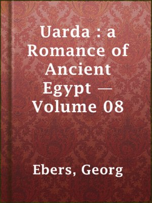 Uarda : a Romance of Ancient Egypt — Volume 08 - ebook